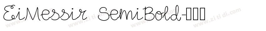 EiMessir SemiBold字体转换